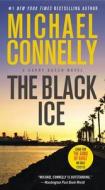 The Black Ice di Michael Connelly edito da GRAND CENTRAL PUBL