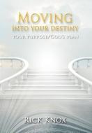 Your Purpose/God's Plan di Rick Knox edito da Xlibris