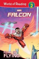 Falcon: Fear of Flying di Nancy Lambert edito da LEVELED READERS