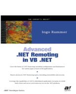 Advanced .NET Remoting in VB .NET di Ingo Rammer edito da APress