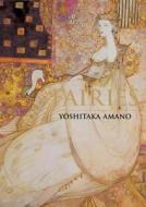 Fairies di Yoshitaka Amano edito da DH Press
