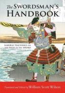 The Swordsman's Handbook di William Scott Wilson edito da Shambhala Publications Inc