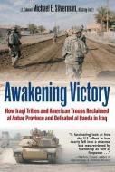 Awakening Victory di Michael Silverman edito da Casemate Publishers