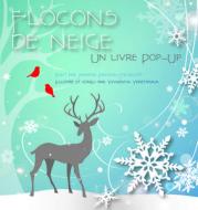 Flocons de Neige di Jennifer Preston Chushcoff edito da Jumping Jack Press