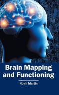 Brain Mapping And Functioning edito da Hayle Medical