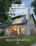 Small Houses di Fine Homebuilding edito da Taunton Press Inc