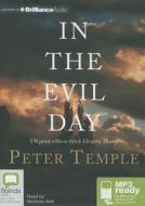 In the Evil Day di Peter Temple edito da Bolinda Publishing