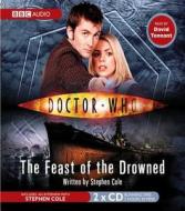 Doctor Who: The Feast Of The Drowned di Stephen Cole edito da Bbc Audio, A Division Of Random House