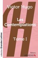 Les Contemplations (grands caractères) di Victor Hugo edito da Ligaran
