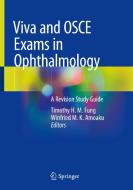 Viva And OSCE Exams In Ophthalmology edito da Springer Nature Switzerland AG