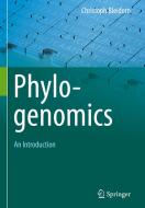 Phylogenomics di Christoph Bleidorn edito da Springer-Verlag GmbH