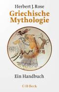 Griechische Mythologie di Herbert Jennings Rose edito da Beck C. H.