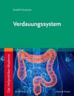 Die Heilpraktiker-Akademie. Verdauungssystem di Rudolf Schweitzer edito da Urban & Fischer/Elsevier