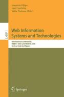 Web Information Systems and Technologies edito da Springer Berlin Heidelberg