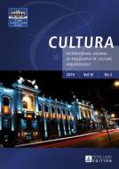 Cultura 2/2014. Vol 11: International Journal of Philosophy of Culture and Axiology edito da Peter Lang Gmbh, Internationaler Verlag Der W