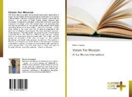 Vision For Mission di Nixon Issangya edito da BHP