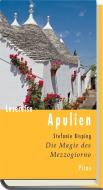 Lesereise Apulien di Stefanie Bisping edito da Picus Verlag GmbH