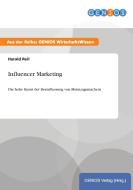 Influencer Marketing di Harald Reil edito da GBI-Genios Verlag