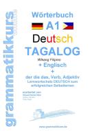 Wörterbuch Deutsch - Tagalog - Englisch A1 di Marlene Schachner edito da Books on Demand