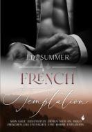 French Temptation di J. D. Summer edito da via tolino media
