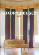 Luxury Houses City edito da Teneues Media