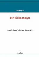 Die Risikoanalyse di Lars Karrock edito da Books on Demand