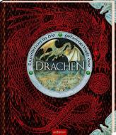 Expedition in die geheime Welt der Drachen di Ernest Drake edito da Ars Edition GmbH