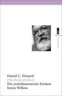 Ellenbogenfreiheit di Daniel C. Dennett edito da Europäische Verlagsanst.
