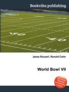 World Bowl Vii edito da Book On Demand Ltd.