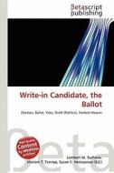 Write-In Candidate, the Ballot edito da Betascript Publishing