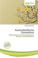 Austrodanthonia Caespitosa edito da Culp Press