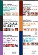 Surgical Techniques in Otolaryngology - Six Volume Set di Robert T. Sataloff edito da Jaypee Brothers Medical Publishers