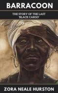 Barracoon di Zora Neale Hurston edito da Grapevine India