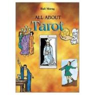 All about Tarot di Hali Morag edito da Astrolog Publishing House