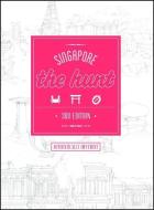 The Hunt Singapore di Gatehouse Publishing edito da Gatehouse Publishing