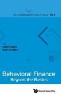 Behavioral Finance: Beyond the Basics di Rachel Calipha Itzhak Venezia edito da World Scientific Publishing Company