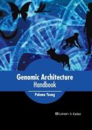 Genomic Architecture Handbook edito da LARSEN & KELLER EDUCATION