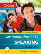 Get Ready for IELTS - Speaking di Rhona Snelling edito da HarperCollins Publishers