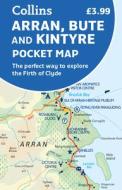 Arran, Bute And Kintyre Pocket Map di Collins Maps edito da HarperCollins Publishers