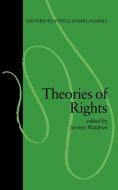 Theories of Rights di Jeremy Waldron edito da OUP Oxford