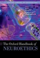 Oxford Handbook of Neuroethics di Judy Illes edito da OUP Oxford