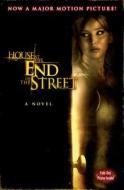 The House at the End of the Street di Lily Blake, Jonathan Mostow edito da Poppy Books