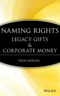 Naming Rights di Burton edito da John Wiley & Sons