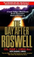The Day After Roswell di Philip J. Corso, Corso edito da Turtleback Books