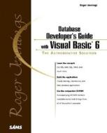Database Developer's Guide With Visual Basic di Roger Jennings edito da Pearson Education (us)