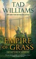 Empire of Grass di Tad Williams edito da DAW BOOKS