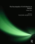 The Encyclopedia of Civil Liberties in America di Professor David Schultz, John R. Vile edito da Taylor & Francis Ltd