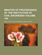 Minutes of Proceedings of the Institution of Civil Engineers Volume 144 di Institution Of Civil Engineers edito da Rarebooksclub.com