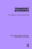 Transport Economics di P.C. Stubbs, W.J. Tyson, M.Q. Dalvi edito da Taylor & Francis Ltd