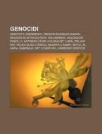 Genocidi: Genocid U Srebrenici, Progon N di Izvor Wikipedia edito da Books LLC, Wiki Series